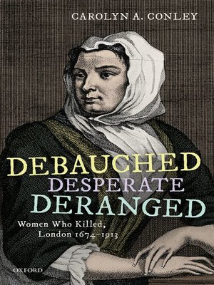 cover image of Debauched, Desperate, Deranged